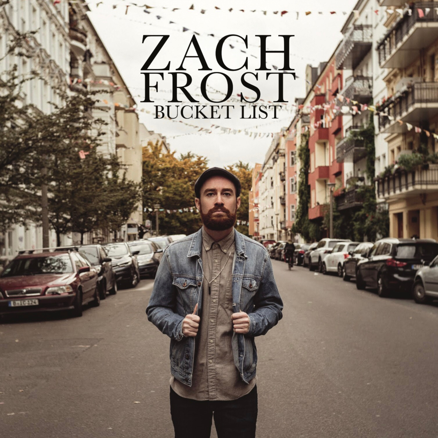 Zach Frost - Bucket List Album Cover